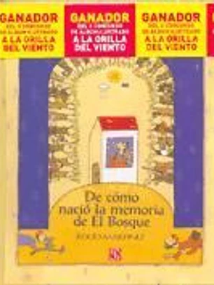 De cómo nació la memoria de El Bosque