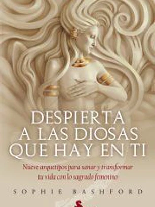Despierta a las diosas que hay en tí