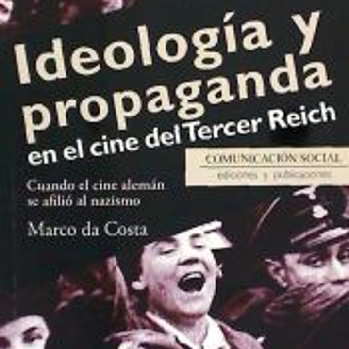 Ideología y propaganda en el cine del Tercer Reich 1