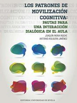 Los patrones de movilización cognitiva : pautas para una interacción dialógica en el aula