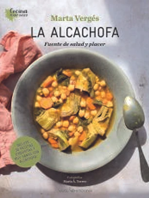 La alcachofa : fuente de salud y placer