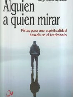 Alguien a quien mirar