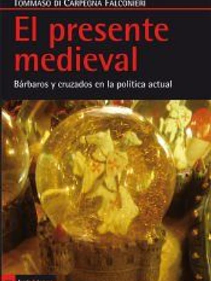 El presente medieval