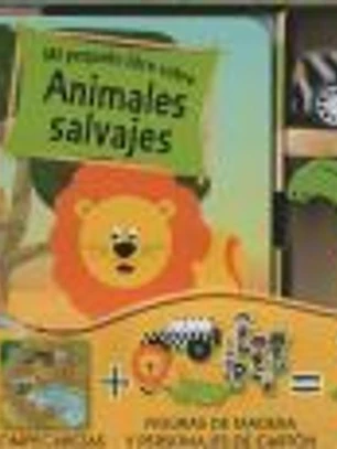 ANIMALES SALVAJES (MI PEQUE¥O SAFARI)