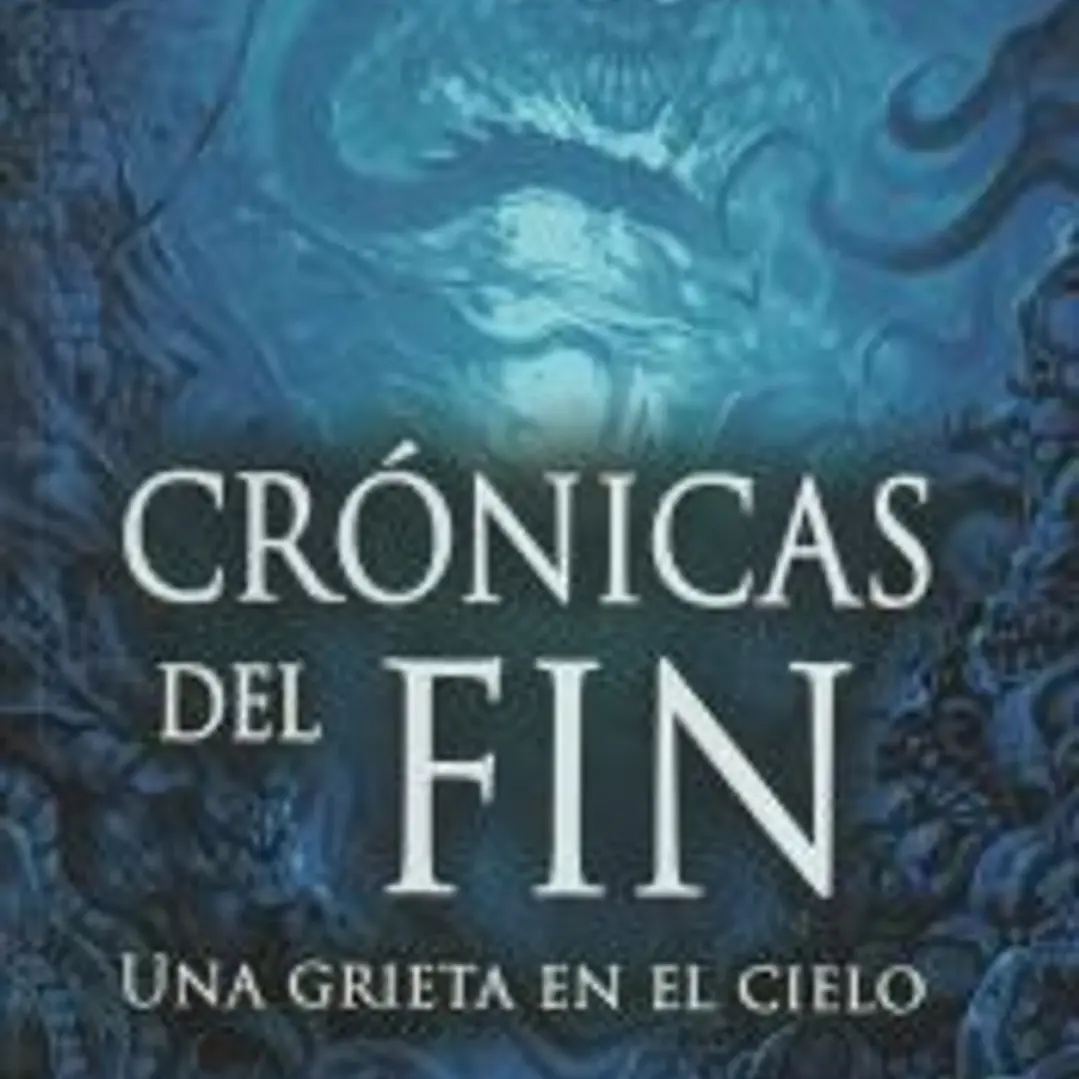 Crónicas del fin 1