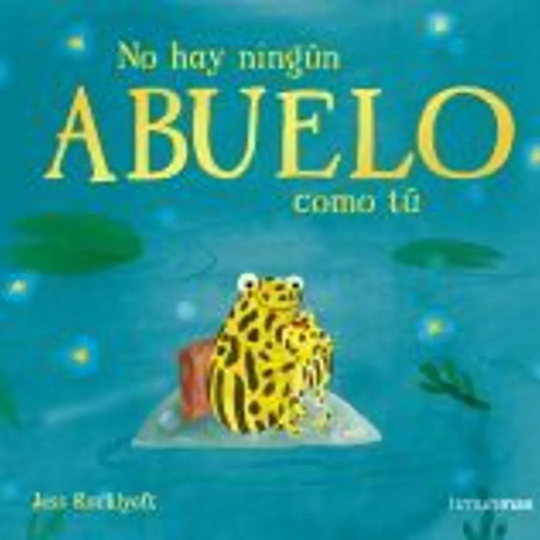 No hay ningún abuelo como tú 1