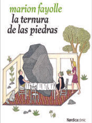 LA TERNURA DE LAS PIEDRAS