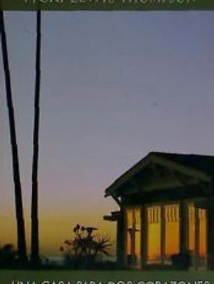 Una casa para dos corazones