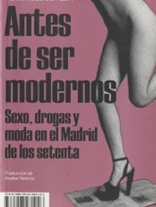 Antes de ser modernos