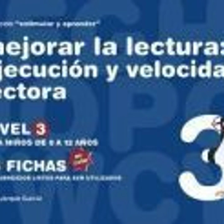 Mejorar la lectura : ejecución y velocidad lectora, nivel 3: Fichas en color 1