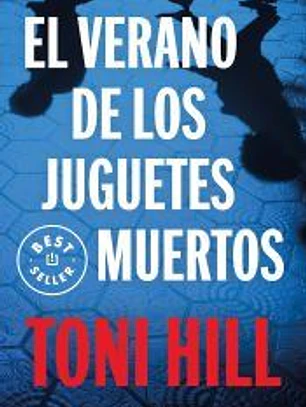 El verano de los juguetes muertos