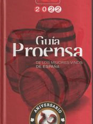 Guía Proensa de los mejores vinos de España 2022