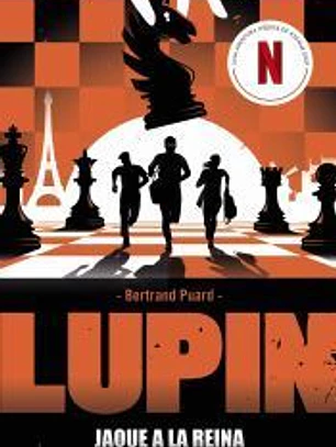 Lupin. Jaque a la reina