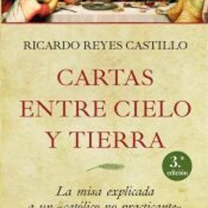 Cartas entre cielo y tierra 1