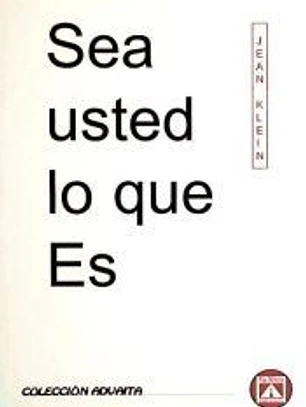 Sea usted lo que es