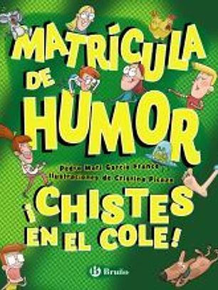 Matrícula de Humor. ¡Chistes en el cole!