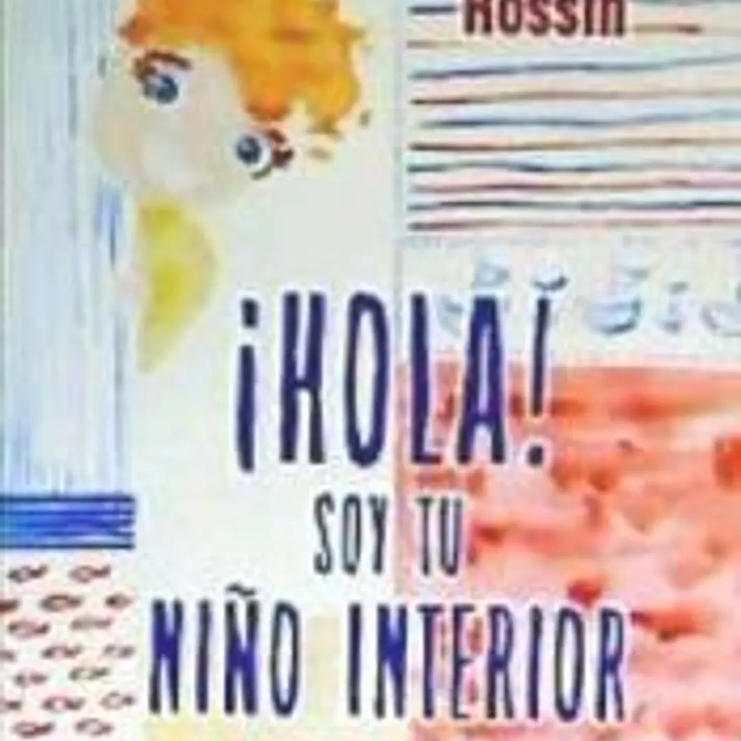 ¡Hola! Soy tu niño interior 1