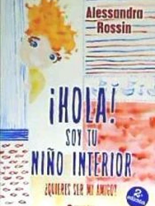 ¡Hola! Soy tu niño interior