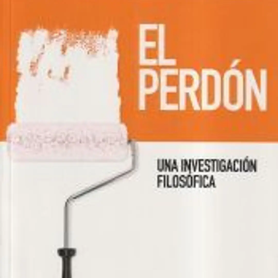 El perdón : una investigación filosófica 1