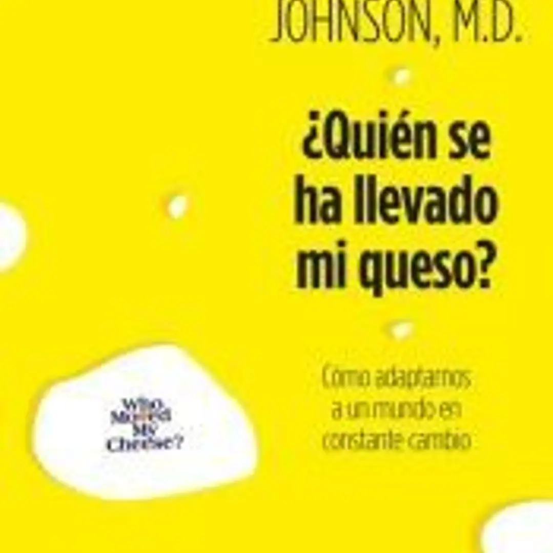 ¿Quién se ha llevado mi queso? 1
