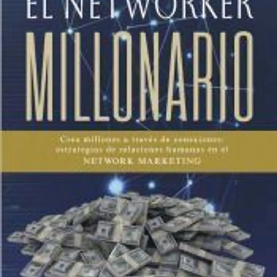 El networker millonario 1