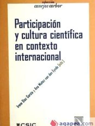 Participación y cultura científica en contexto internacional