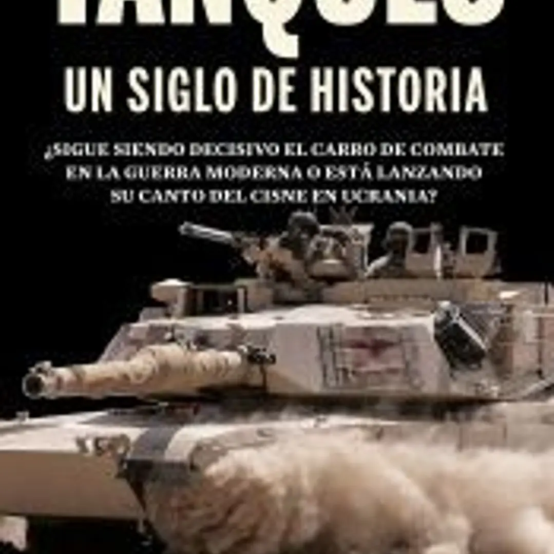 El siglo del tanque 1