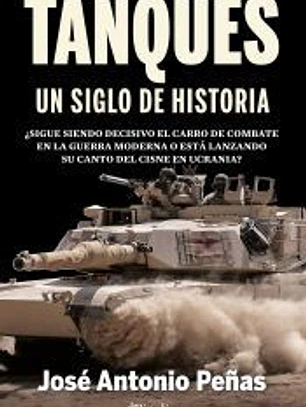 El siglo del tanque