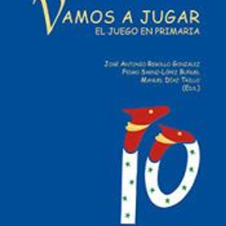 VAMOS A JUGAR.EL JUEGO EN PRIMARIA 1
