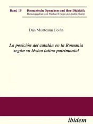 La posición del catalán en la Romania según su léxico latino patrimonial.