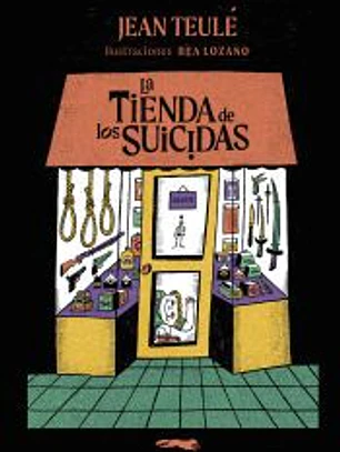 La tienda de los suicidas