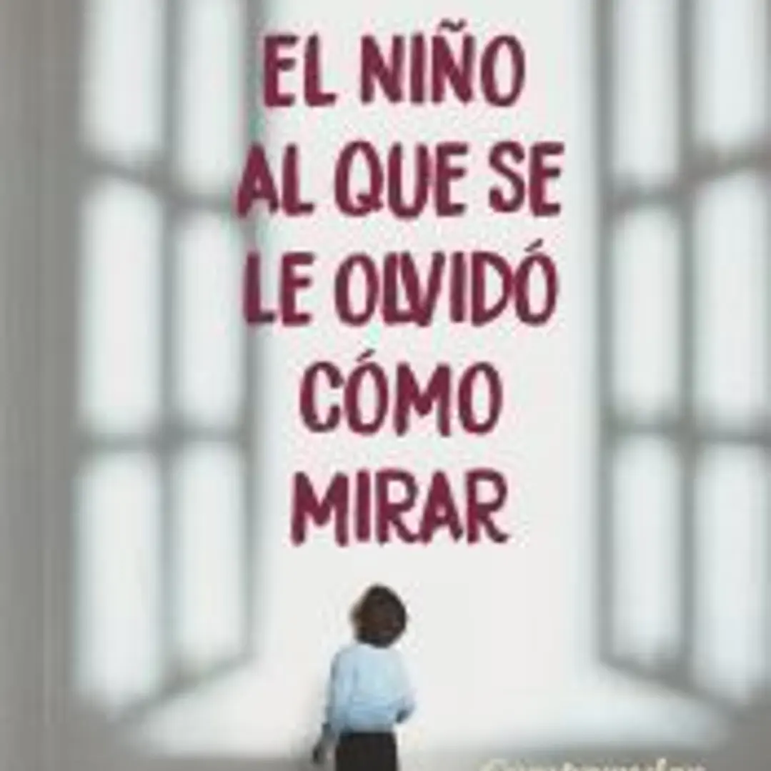 El niño al que se le olvidó cómo mirar 1