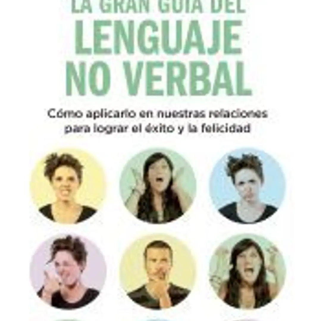 La gran guía del lenguaje no verbal 1