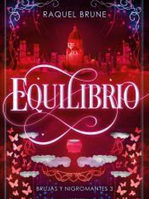 Equilibrio (Brujas y nigromantes 3)
