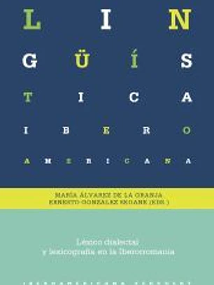 Léxico dialectal y lexicografía en la Iberorromania