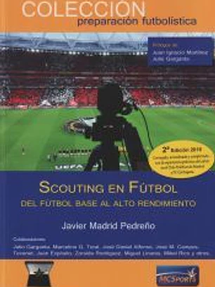 Scouting en fútbol. Del fútbol base al alto rendimiento