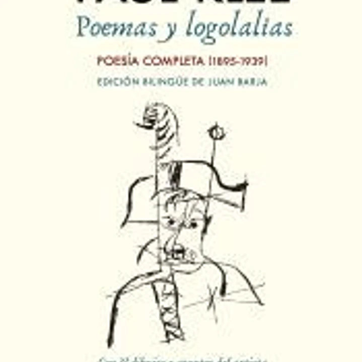 Poemas y logolalias: Poesía completa (1895-1939) 1