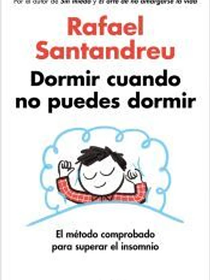 Dormir cuando no puedes dormir