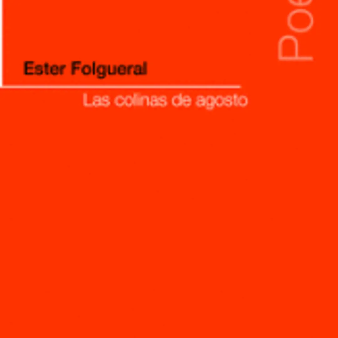 Las colinas de Agosto 1