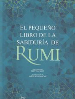 El pequeño libro de la sabiduría de Rumi