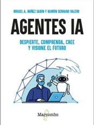 AGENTES IA DESPIERTE COMPRENDA CREE Y VISIONE EL FUTURO