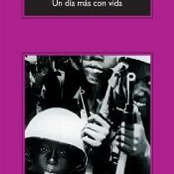 Un día más con vida 1