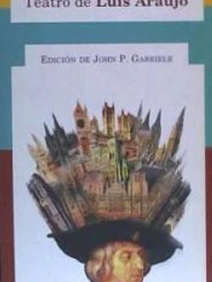 El juego eterno. Teatro de Luis Araújo
