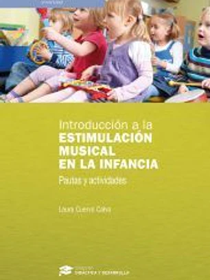 Introducción a la estimulación musical en la infancia