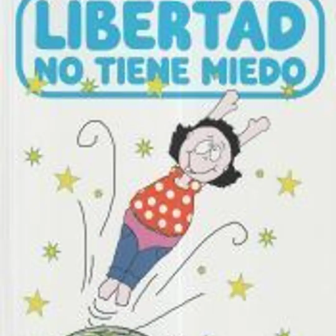 Libertad no tiene miedo 1