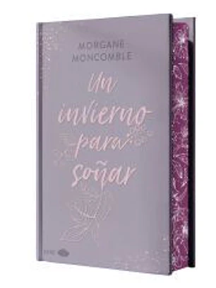 Un invierno para soñar (edición especial limitada en tapa dura con cantos pintados)