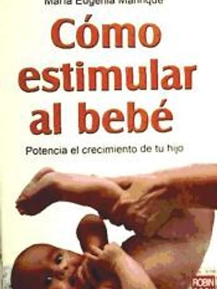 Cómo estimular al bebé