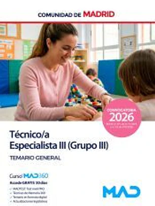 Técnico Especialista III (Grupo III). Temario general. Comunidad Autónoma de Madrid