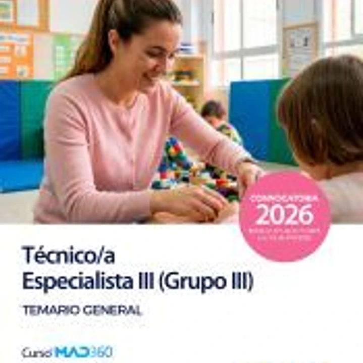 Técnico Especialista III (Grupo III). Temario general. Comunidad Autónoma de Madrid 1