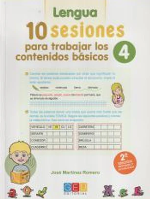 Lengua: 10 sesiones para trabajar contenidos básicos 4